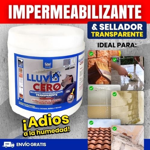 Lluvia Cero™ Impermeabilizante transparente de alto desempeño